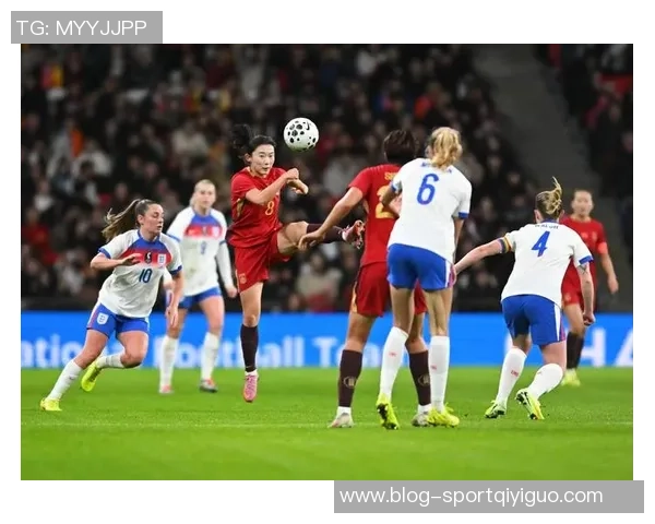 中国女足在温布利球场遭遇惨败英格兰队以8比0横扫对手
